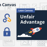 Lean Canvas unfair advantage